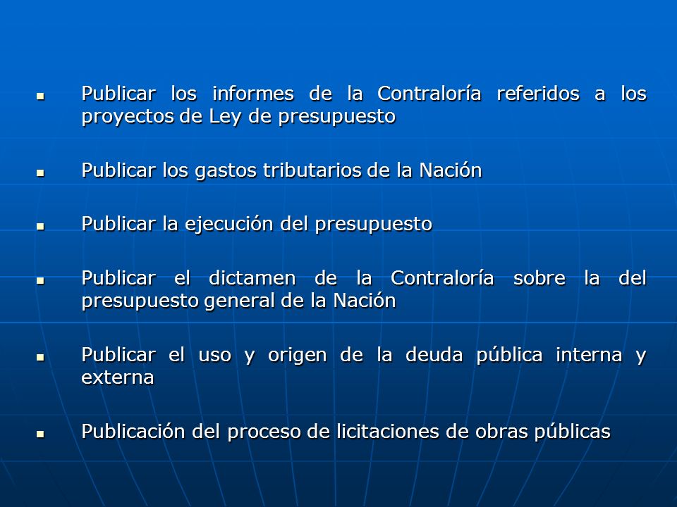 Publicar los informes de la Contraloría referidos a los proyectos de Ley de presupuesto