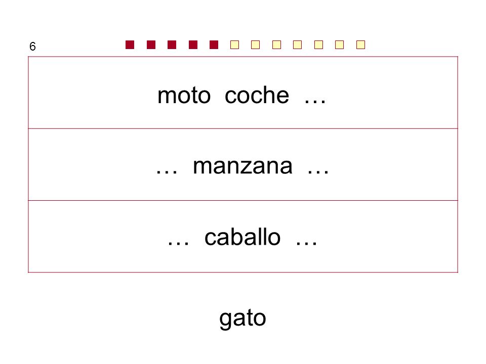 6 moto coche … … manzana … … caballo … gato
