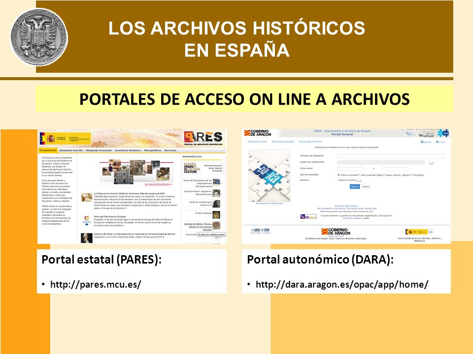 LOS ARCHIVOS HISTÓRICOS PORTALES DE ACCESO ON LINE A ARCHIVOS