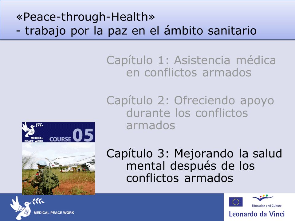«Peace-through-Health» - trabajo por la paz en el ámbito sanitario