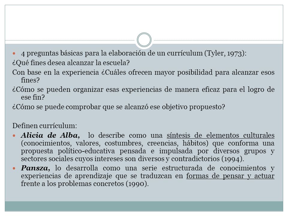 4 preguntas básicas para la elaboración de un currículum (Tyler, 1973):