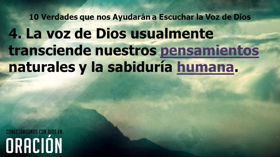 10 Verdades que nos Ayudarán a Escuchar la Voz de Dios