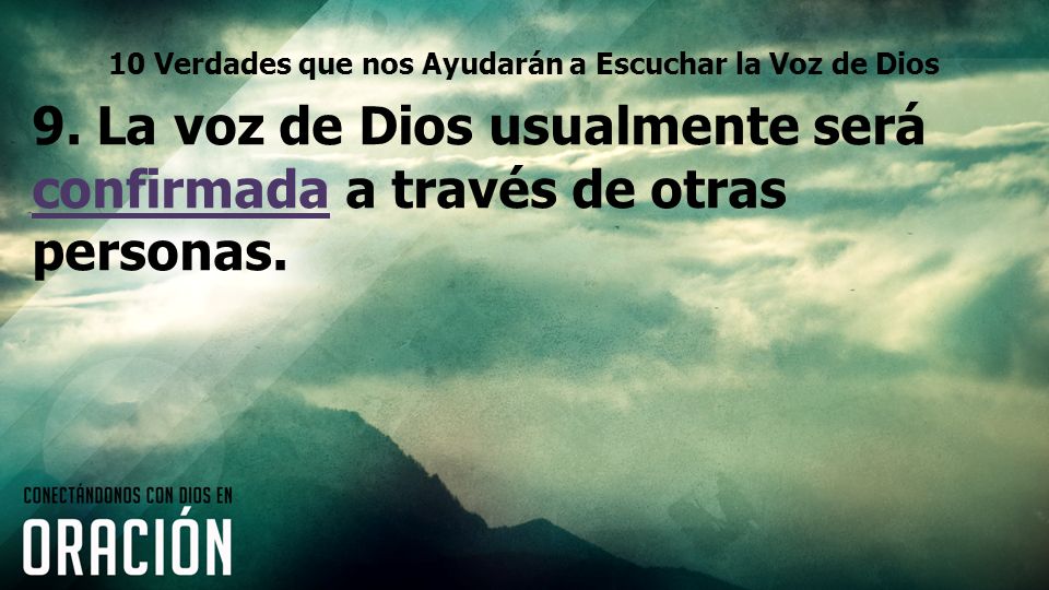 10 Verdades que nos Ayudarán a Escuchar la Voz de Dios