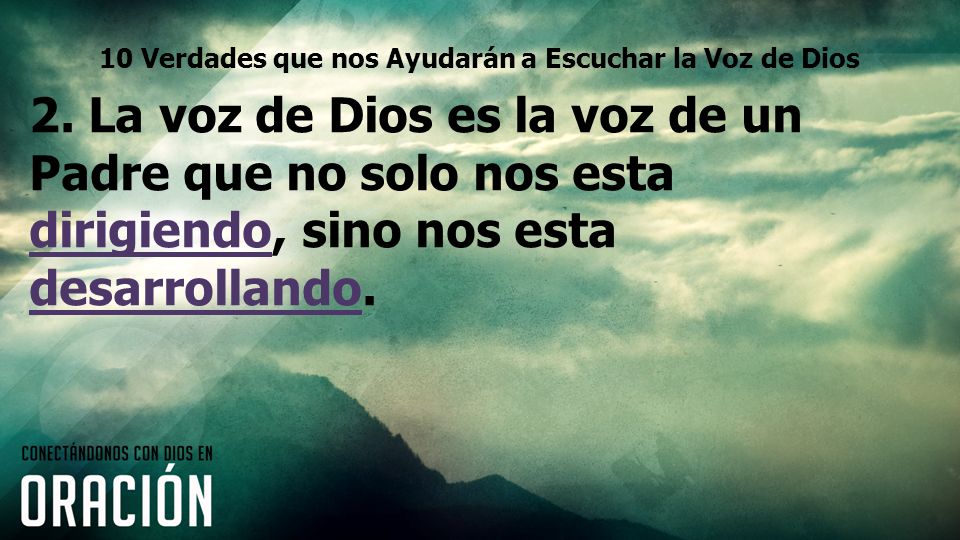 10 Verdades que nos Ayudarán a Escuchar la Voz de Dios