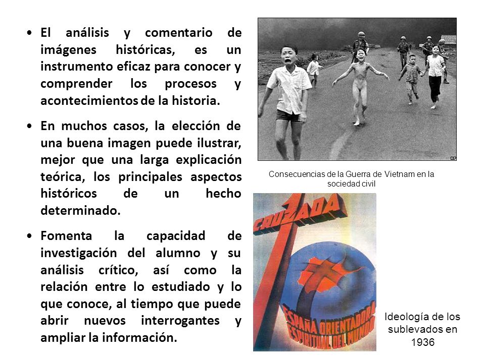El análisis y comentario de imágenes históricas, es un instrumento eficaz para conocer y comprender los procesos y acontecimientos de la historia.