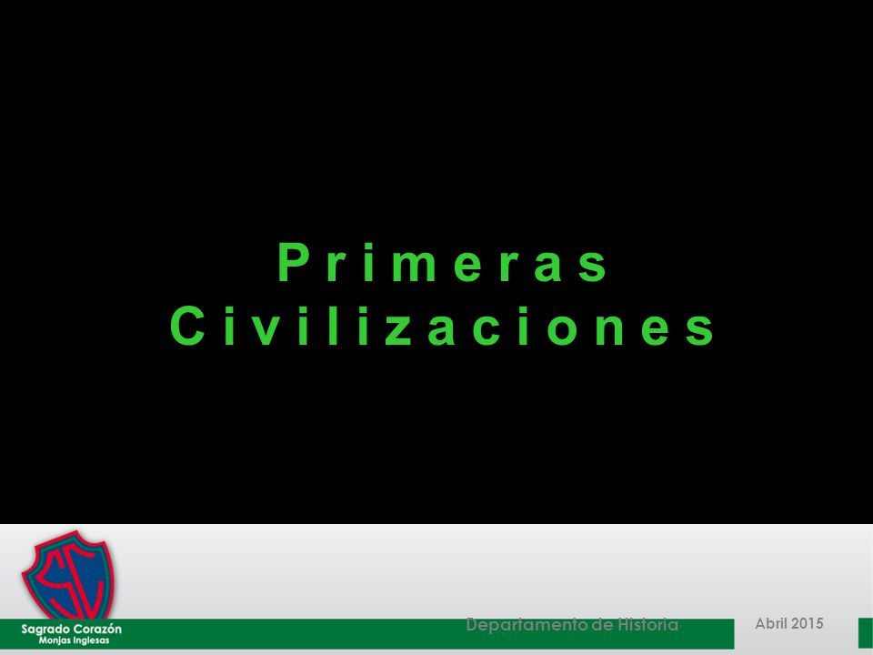 P r i m e r a s C i v i l i z a c i o n e s