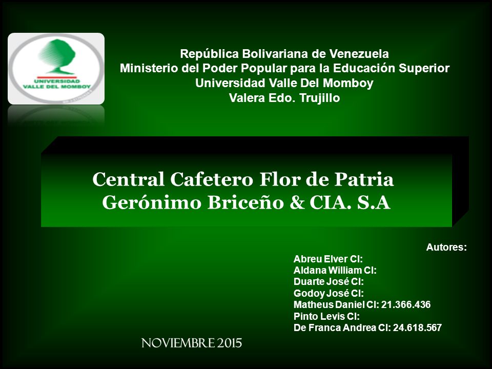 Central Cafetero Flor de Patria Gerónimo Briceño & CIA. S.A