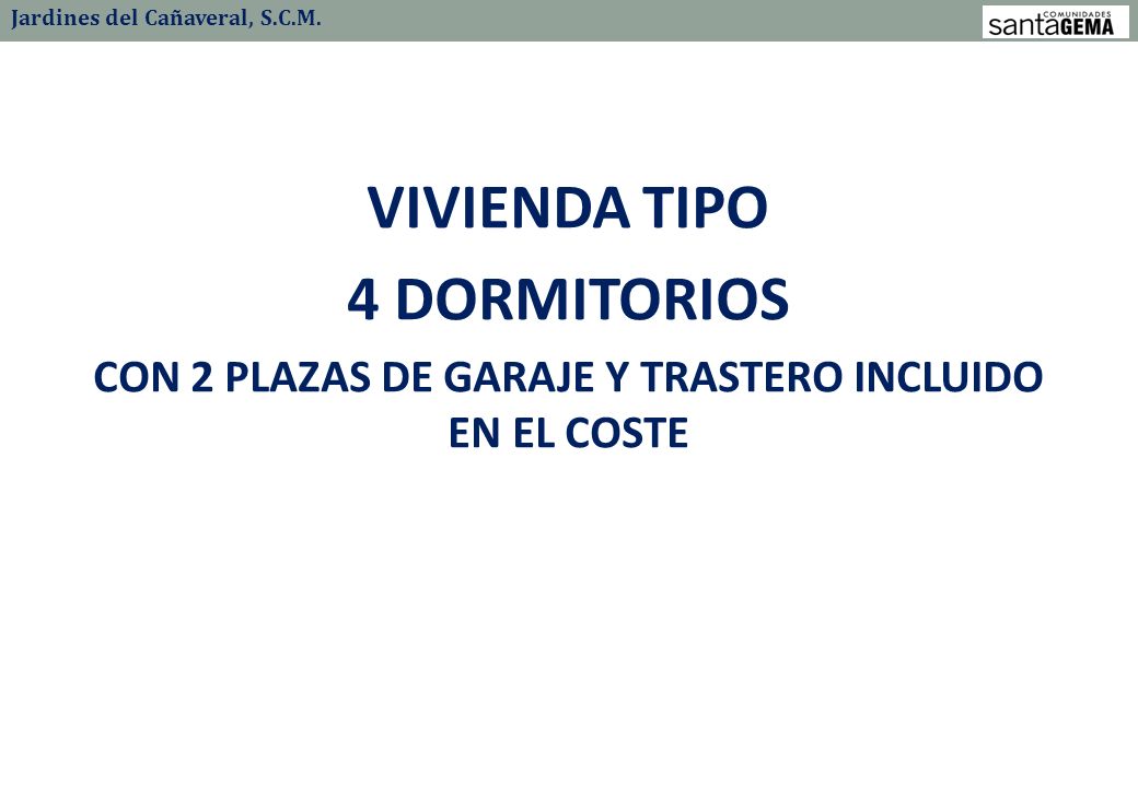 CON 2 PLAZAS DE GARAJE Y TRASTERO INCLUIDO EN EL COSTE