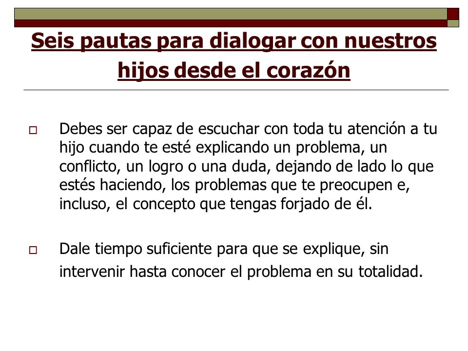 Seis pautas para dialogar con nuestros hijos desde el corazón