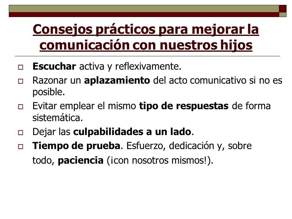 Consejos prácticos para mejorar la comunicación con nuestros hijos