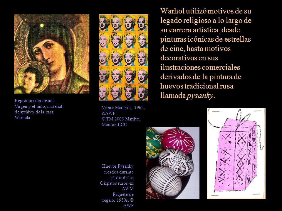 Warhol utilizó motivos de su legado religioso a lo largo de su carrera artística, desde pinturas icónicas de estrellas de cine, hasta motivos decorativos en sus ilustraciones comerciales derivados de la pintura de huevos tradicional rusa llamada pysanky.