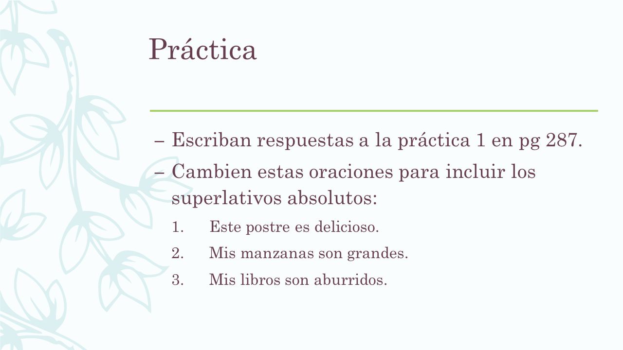 Práctica Escriban respuestas a la práctica 1 en pg 287.