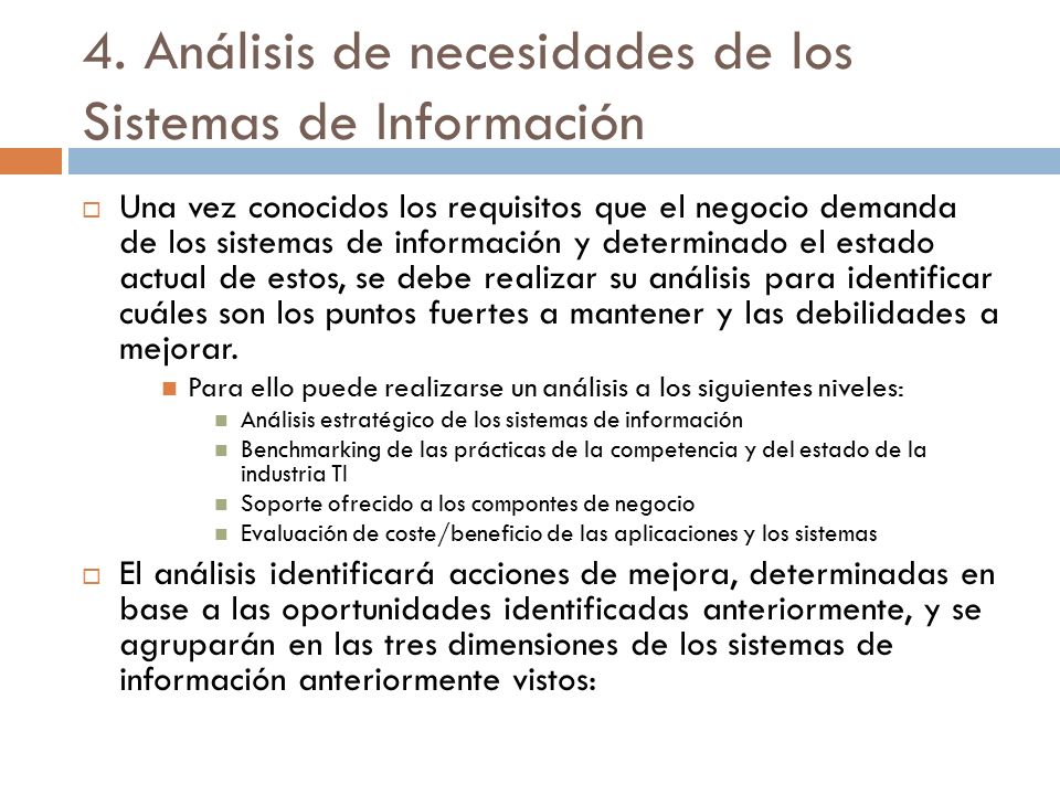 4. Análisis de necesidades de los Sistemas de Información