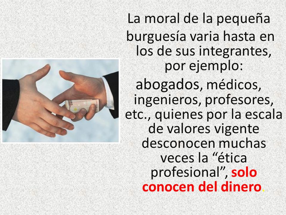 burguesía varia hasta en los de sus integrantes, por ejemplo: