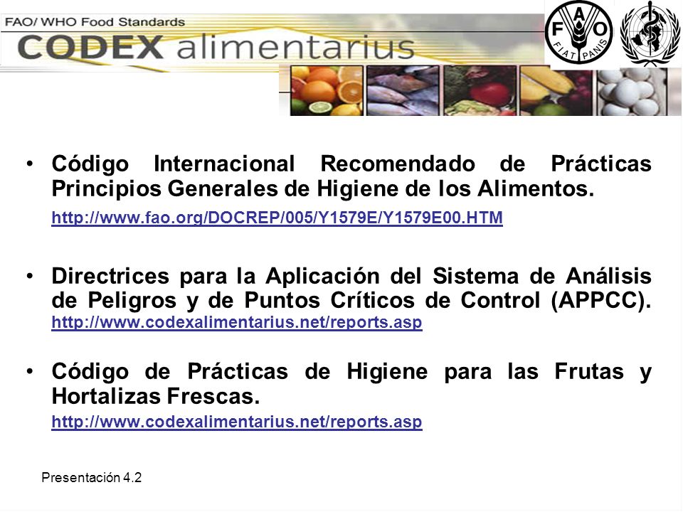 Código de Prácticas de Higiene para las Frutas y Hortalizas Frescas.