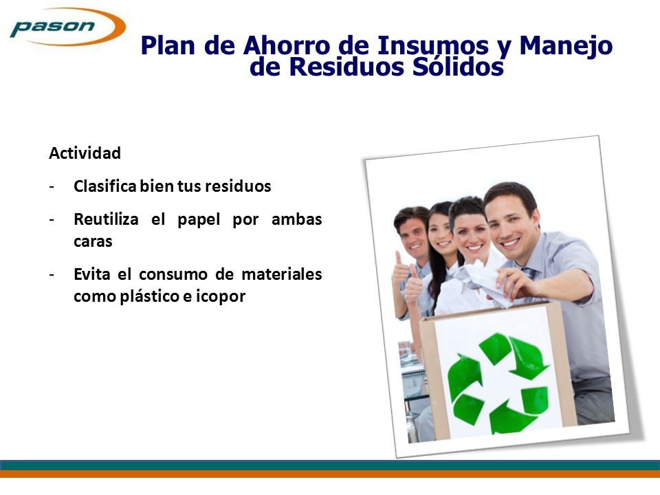 Plan de Ahorro de Insumos y Manejo de Residuos Sólidos