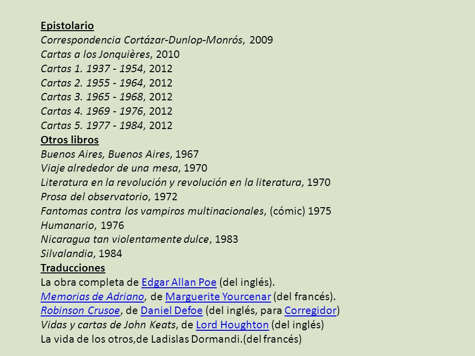 Epistolario Correspondencia Cortázar-Dunlop-Monrós, Cartas a los Jonquières, Cartas ,