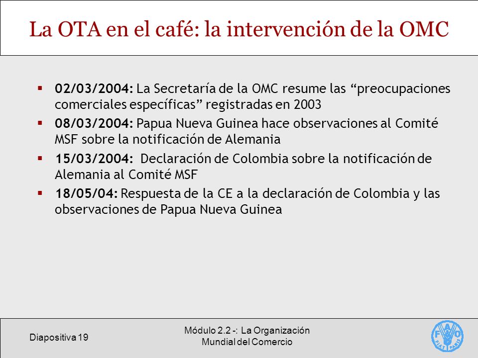 La OTA en el café: la intervención de la OMC
