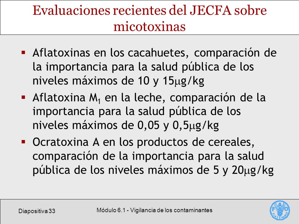 Evaluaciones recientes del JECFA sobre micotoxinas