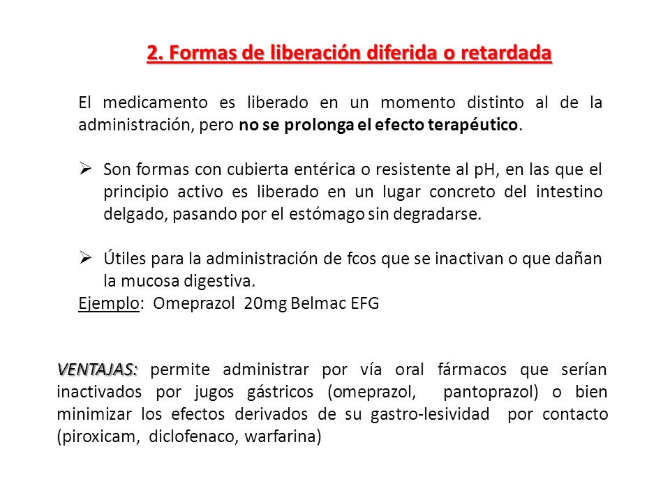 2. Formas de liberación diferida o retardada