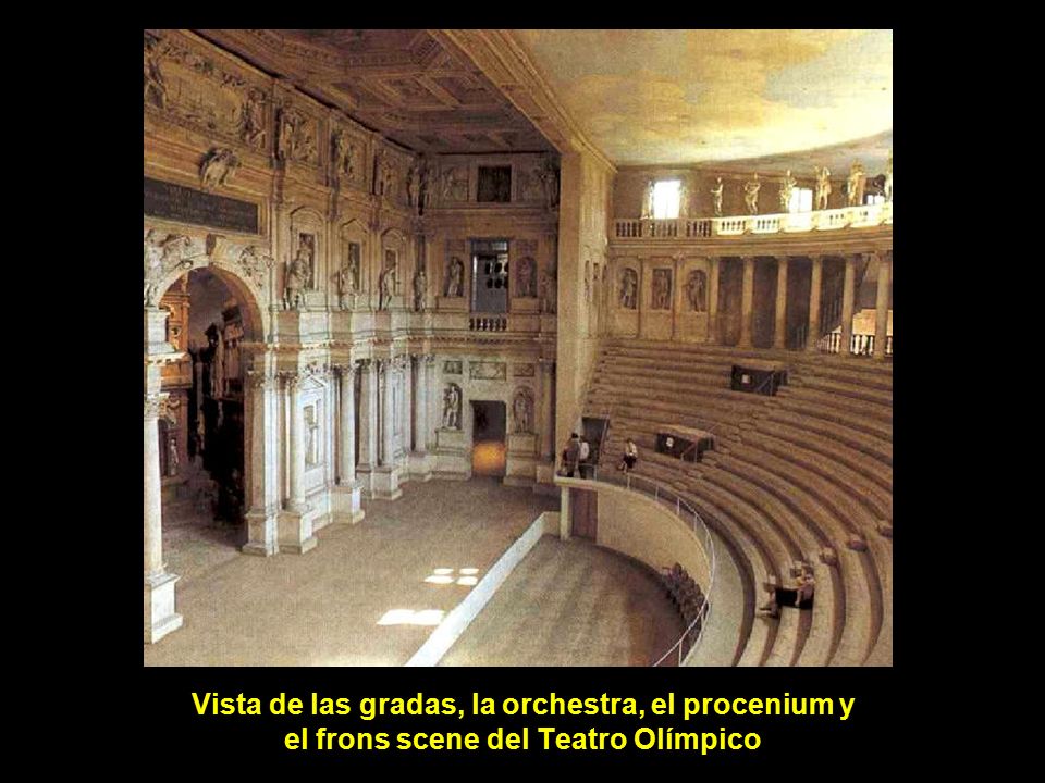 Vista de las gradas, la orchestra, el procenium y el frons scene del Teatro Olímpico