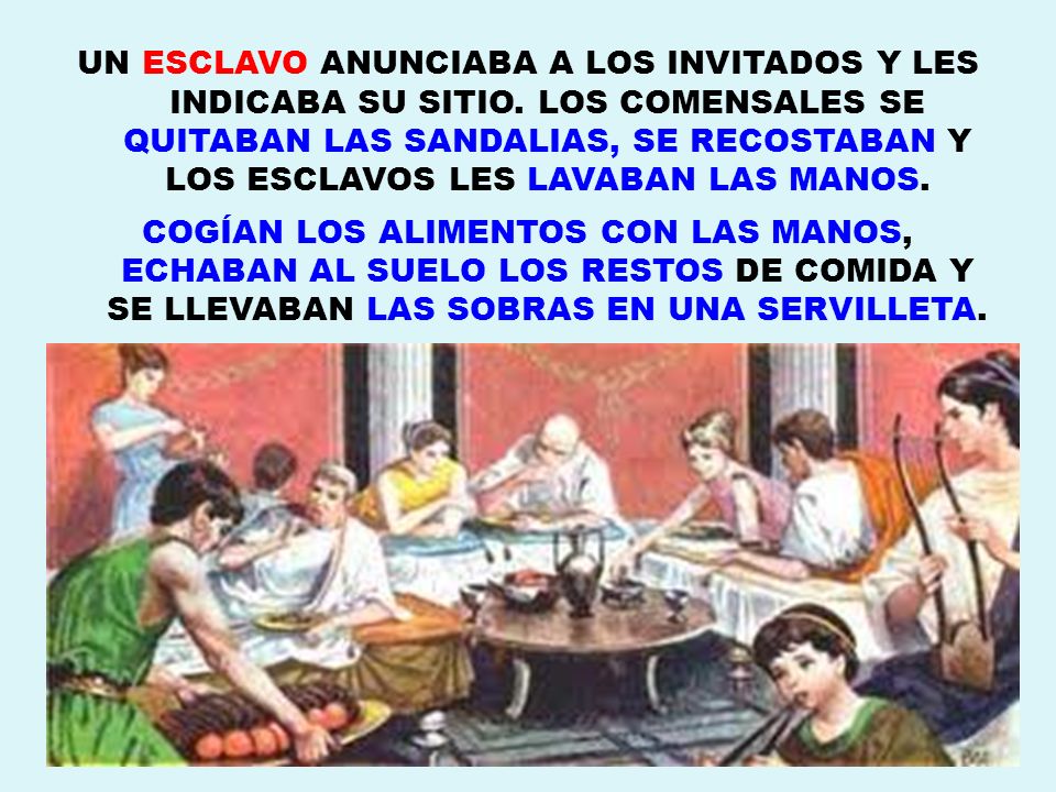 UN ESCLAVO ANUNCIABA A LOS INVITADOS Y LES INDICABA SU SITIO