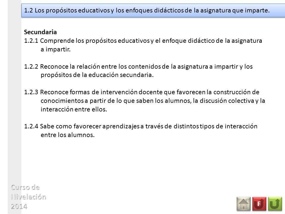 1.2 Los propósitos educativos y los enfoques didácticos de la asignatura que imparte.