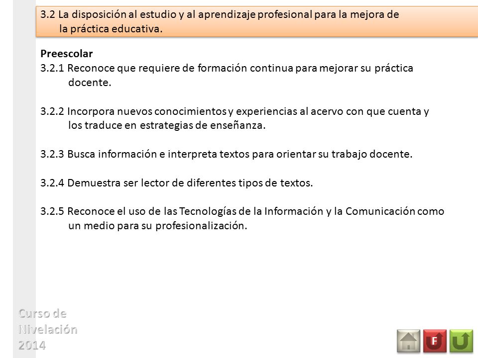 3.2 La disposición al estudio y al aprendizaje profesional para la mejora de