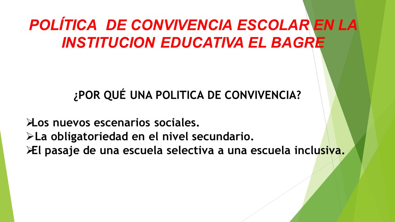 POLÍTICA DE CONVIVENCIA ESCOLAR EN LA INSTITUCION EDUCATIVA EL BAGRE