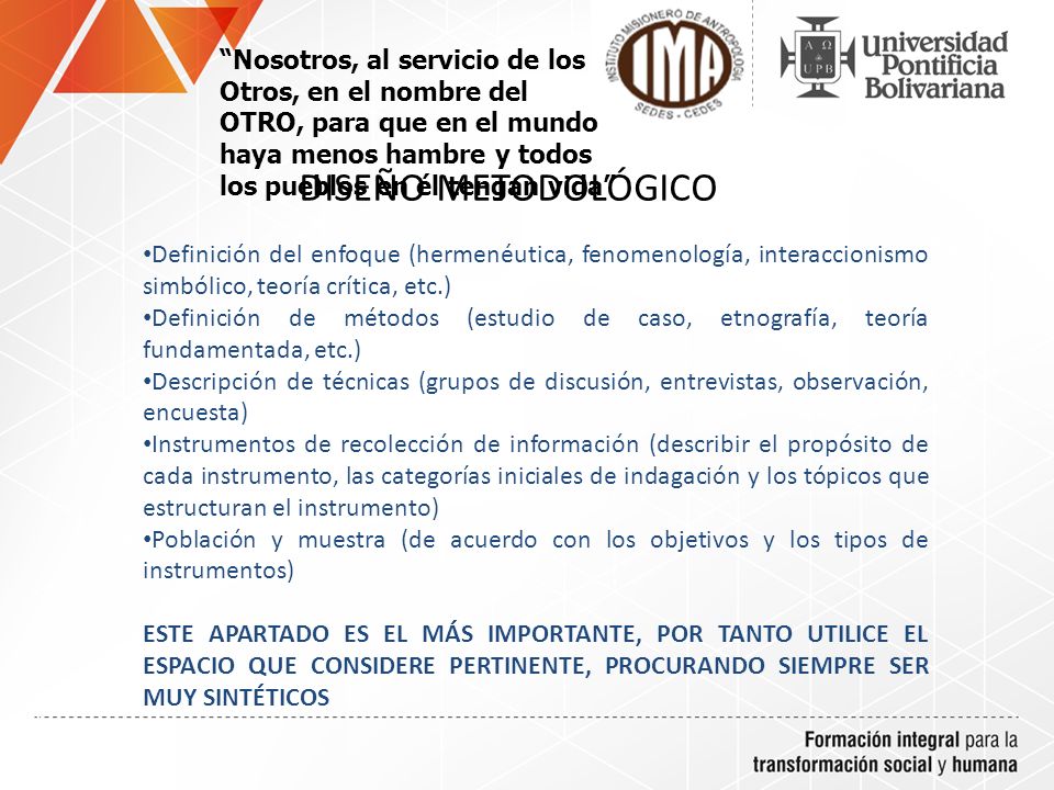 Nosotros, al servicio de los Otros, en el nombre del OTRO, para que en el mundo haya menos hambre y todos los pueblos en él tengan vida