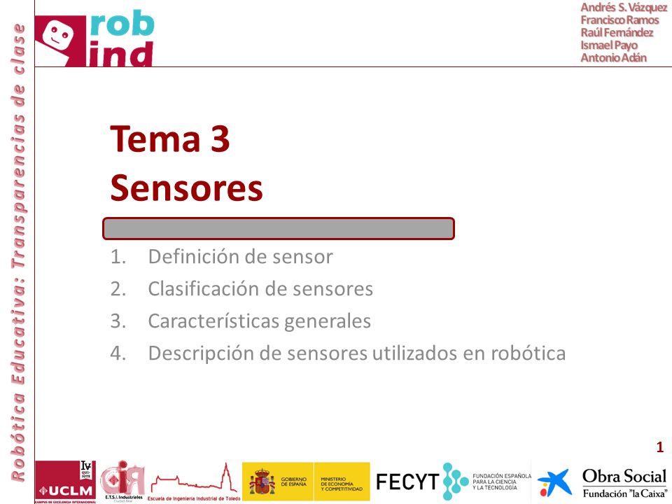Tema 3 Sensores Definición de sensor Clasificación de sensores