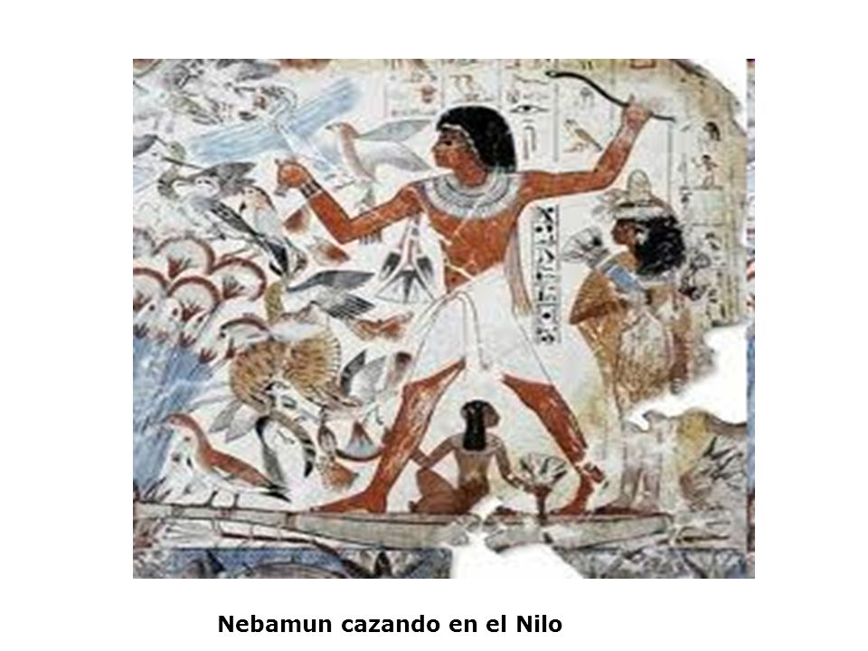 Nebamun cazando en el Nilo