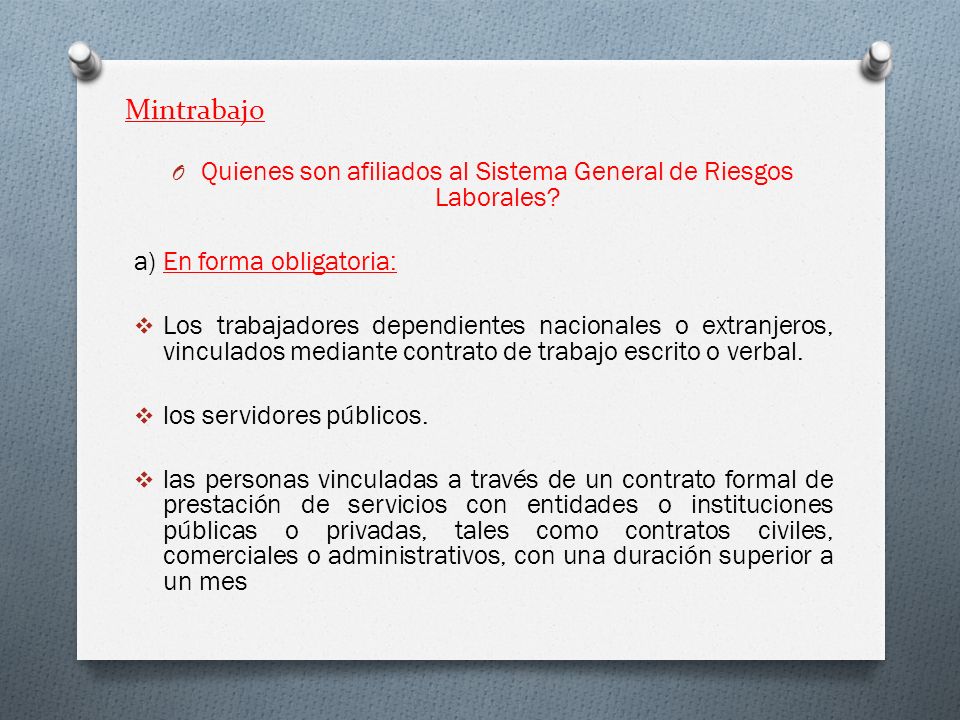 Quienes son afiliados al Sistema General de Riesgos Laborales