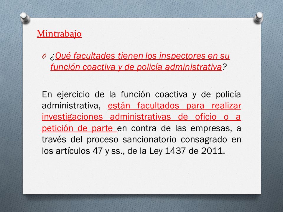 Mintrabajo ¿Qué facultades tienen los inspectores en su función coactiva y de policía administrativa