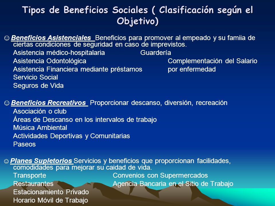 Tipos de Beneficios Sociales ( Clasificación según el Objetivo)
