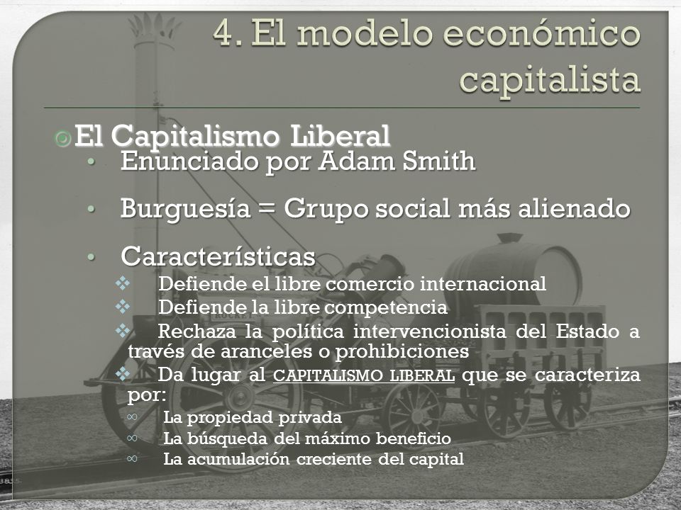 4. El modelo económico capitalista