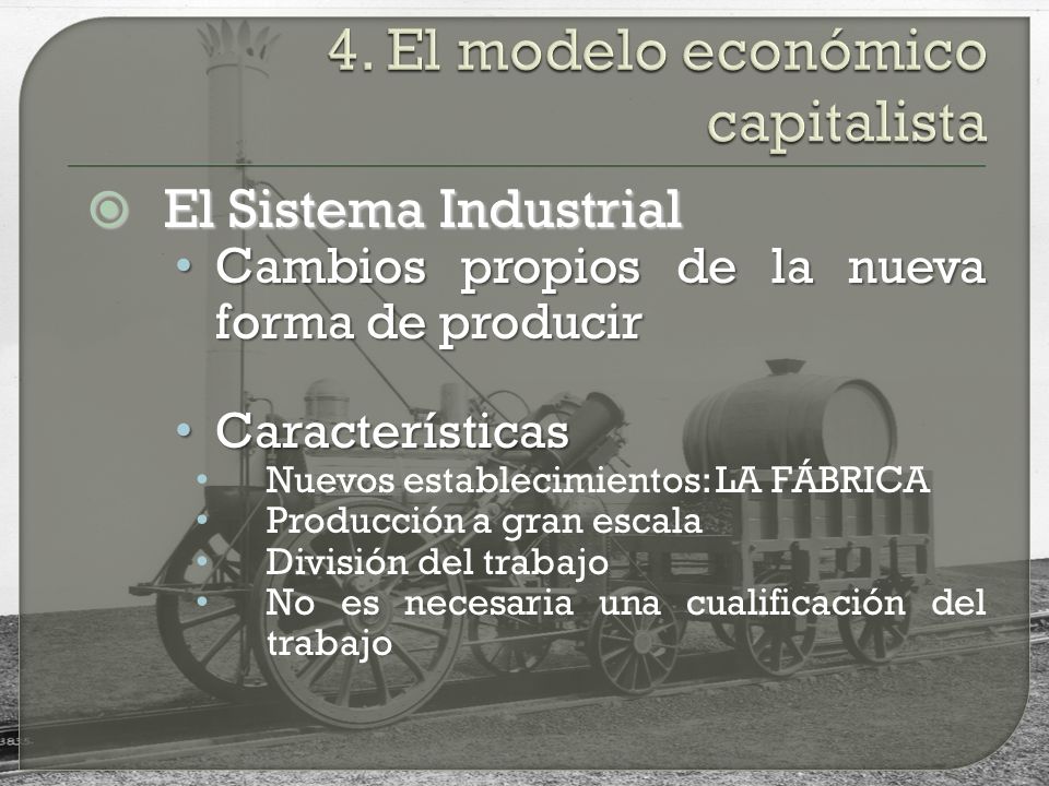 4. El modelo económico capitalista