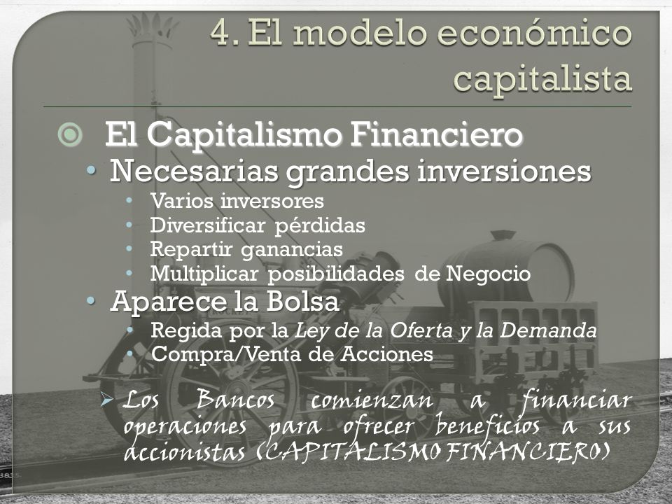 4. El modelo económico capitalista