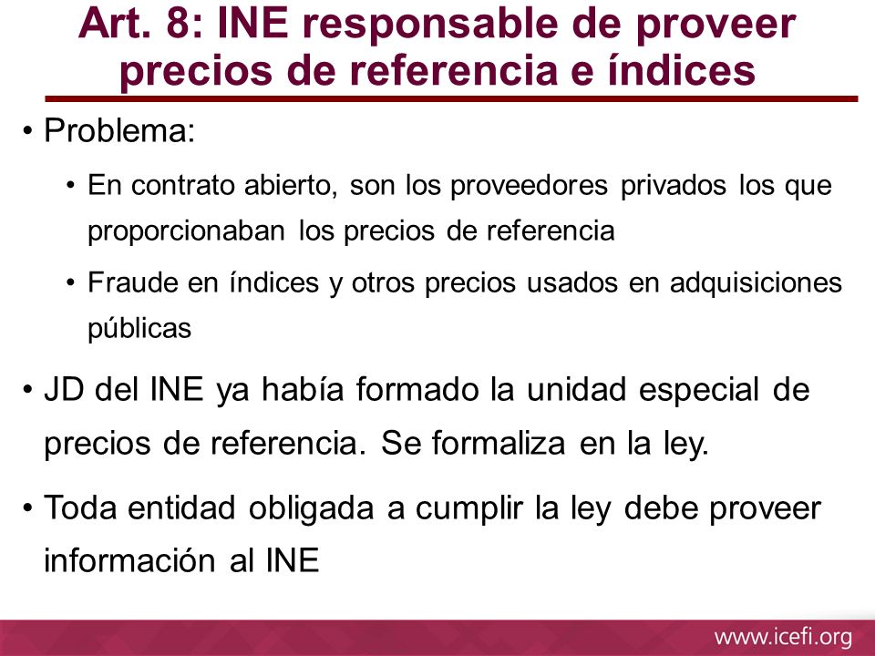 Art. 8: INE responsable de proveer precios de referencia e índices