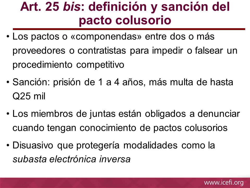 Art. 25 bis: definición y sanción del pacto colusorio