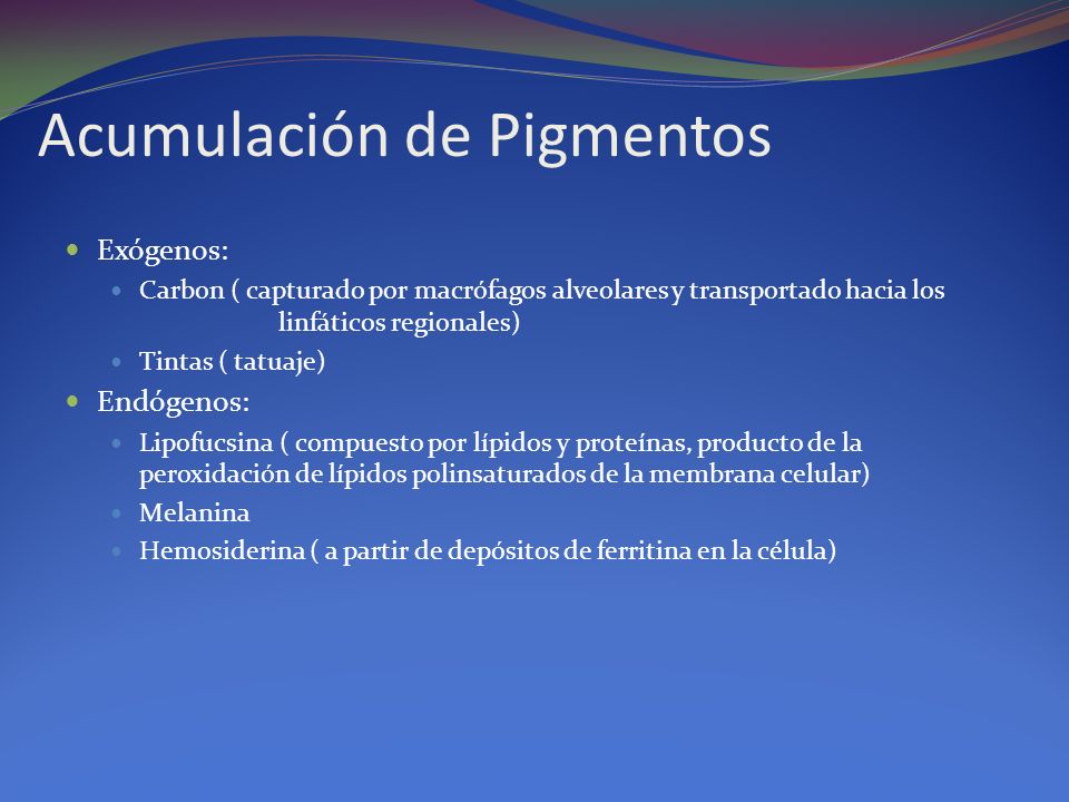 Acumulación de Pigmentos
