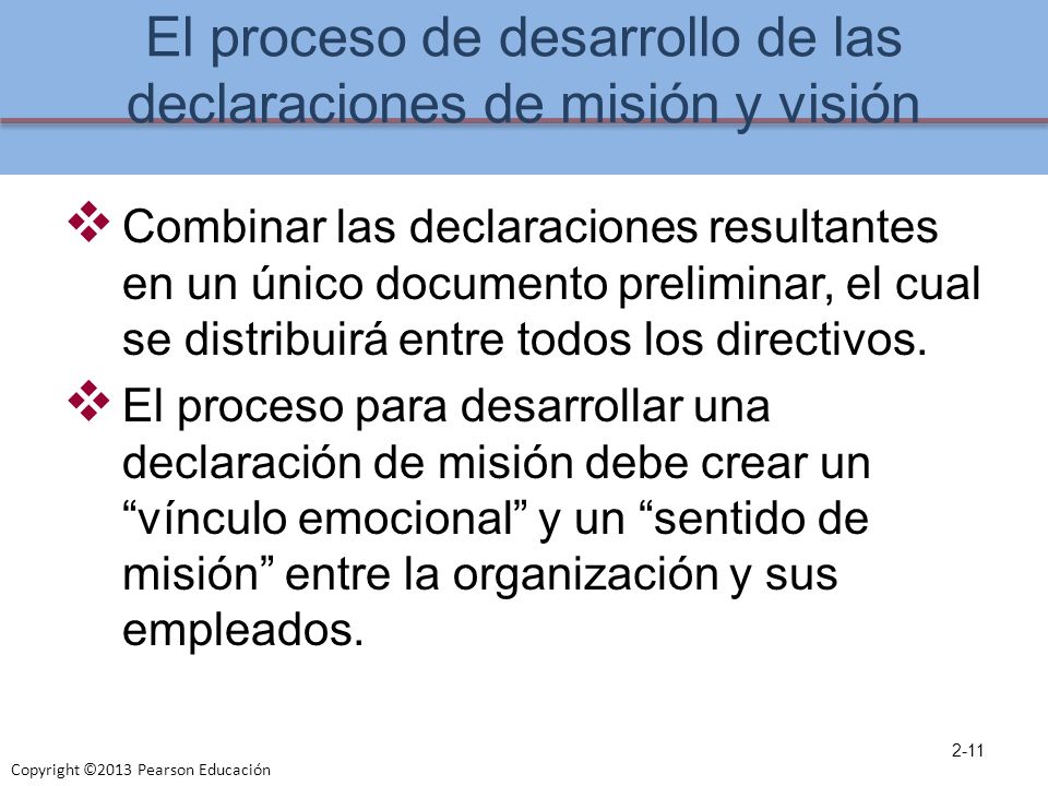 El proceso de desarrollo de las declaraciones de misión y visión
