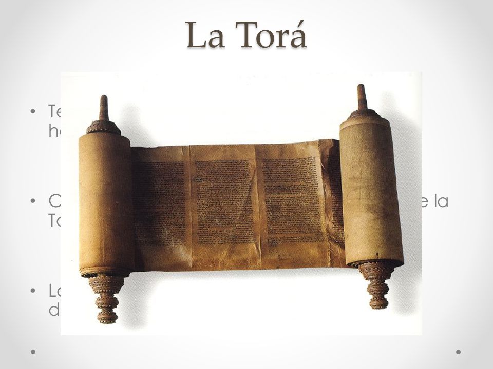 La Torá Texto más sagrado del judaísmo, continúa hasta la muerte de Moisés. Cada sinagoga (iglesia) tiene una copia de la Torá.