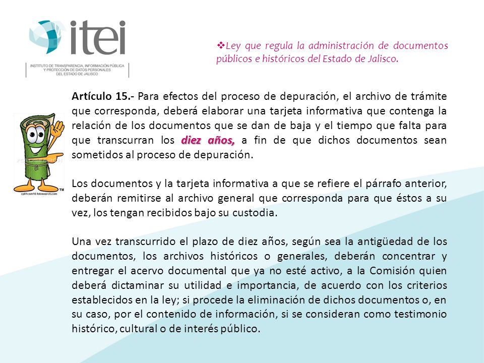 Ley que regula la administración de documentos públicos e históricos del Estado de Jalisco.