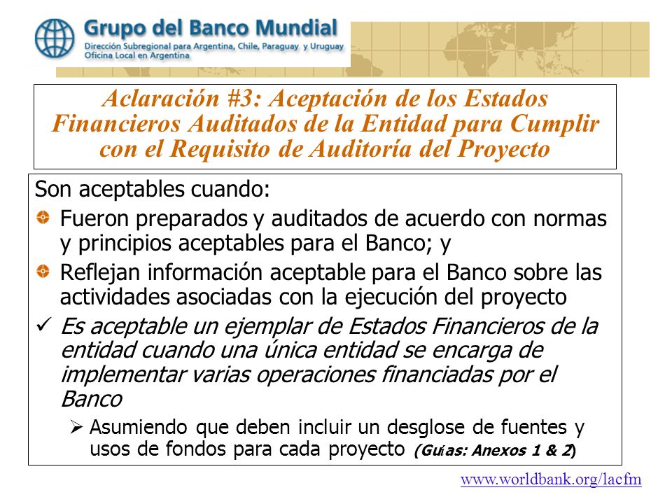 Aclaración #3: Aceptación de los Estados Financieros Auditados de la Entidad para Cumplir con el Requisito de Auditoría del Proyecto
