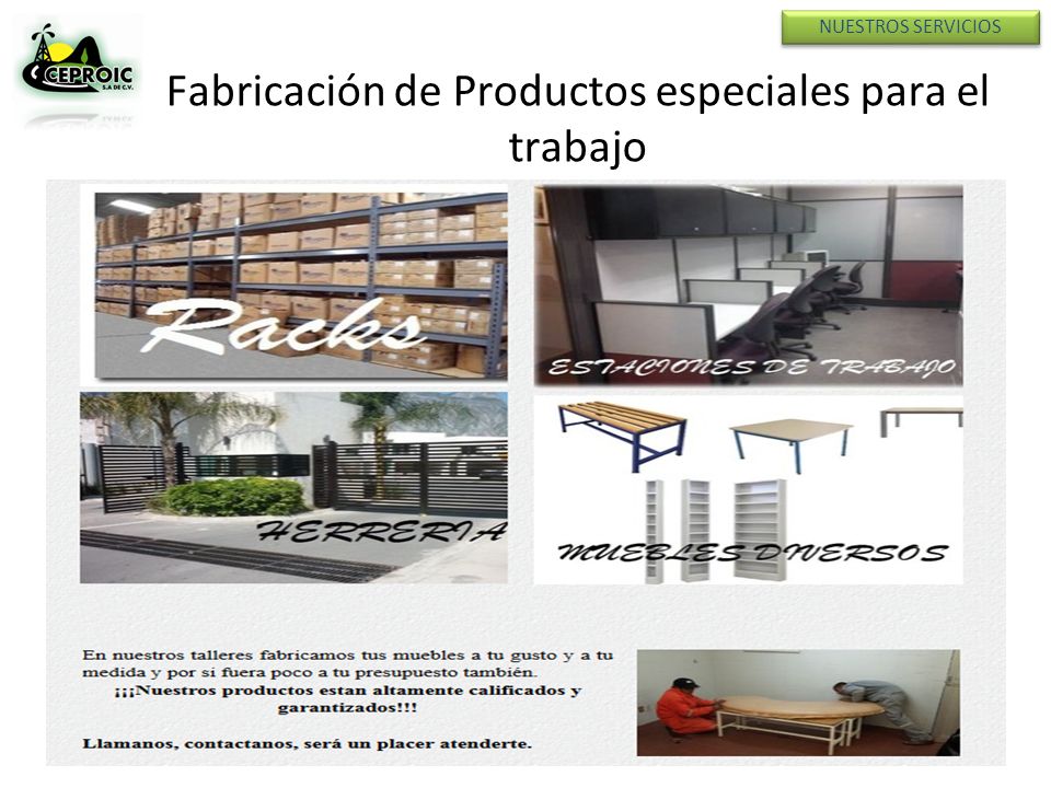 Fabricación de Productos especiales para el trabajo