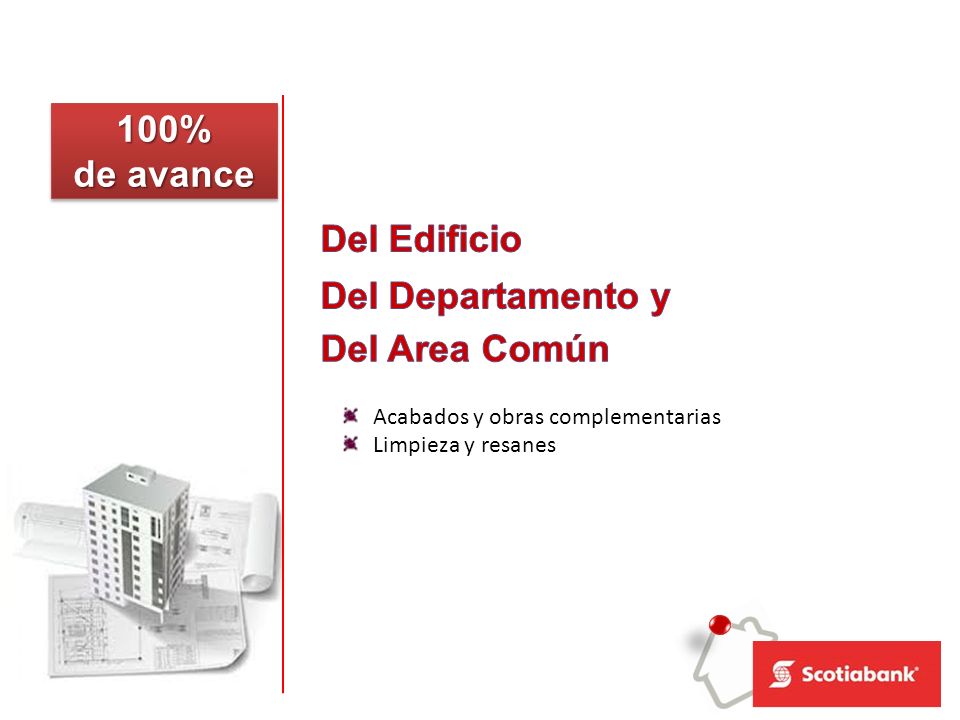 100% de avance Del Edificio Del Departamento y Del Area Común