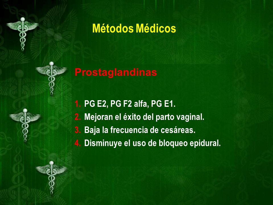 Métodos Médicos Prostaglandinas PG E2, PG F2 alfa, PG E1.