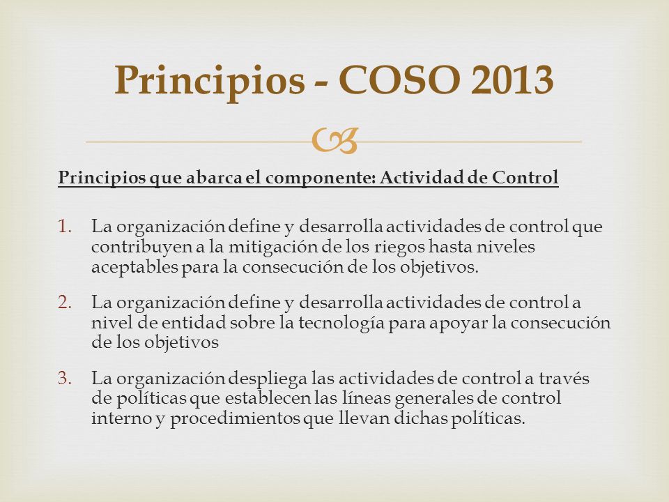 Principios - COSO 2013 Principios que abarca el componente: Actividad de Control.