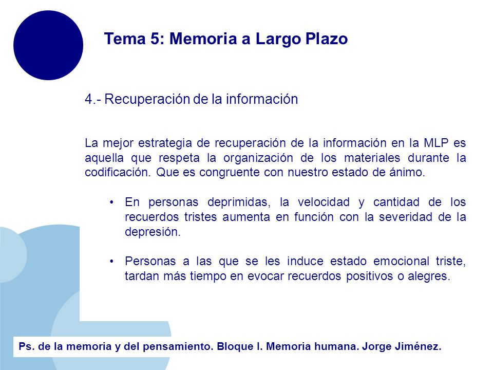 Tema 5: Memoria a Largo Plazo